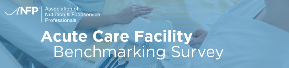 Acute Care Facility Benchmarking Survey